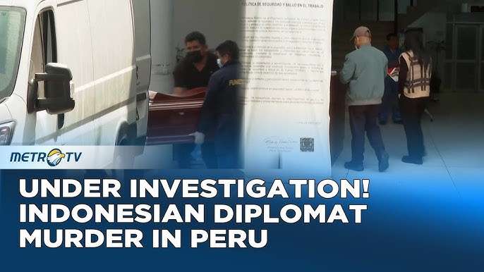 Indonesian Diplomat Shot Dead in Peru Probe Underway